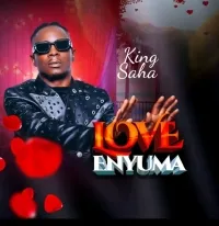 Love Enyuma by King Saha | UgaHits